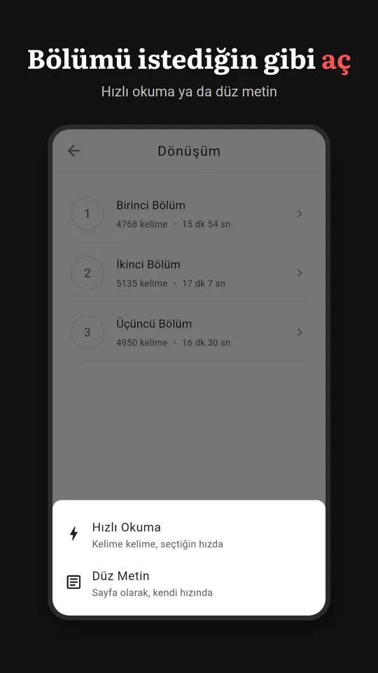 Bir bölüm için Hızlı Okuma ya da Düz Metin seçimi